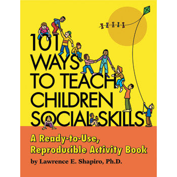 101 Ways to Teach Children Social Skills Book with CD