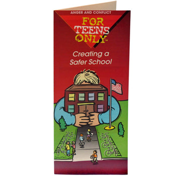 For Teens Only Pamphlet: (25 pack) Creating a Safer School