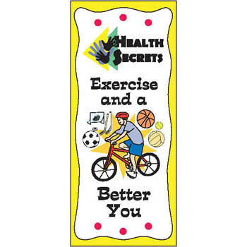 Health Secrets Pamphlet: (25 pack) Exercise and a Better You