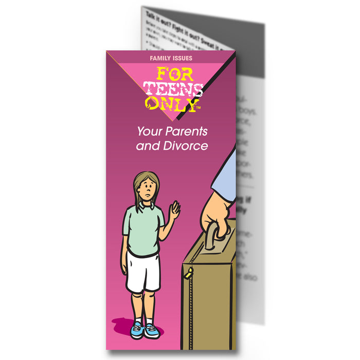 For Teens Only Pamphlet: (25 pack) Your Parents and Divorce