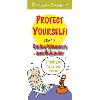 Cyber Safety: Protect Yourself! (25 pack) Online Netiquette and Behavior Pamphlets 