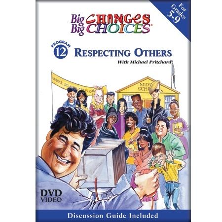 Big Changes, Big Choices: RESPECTING OTHERS DVD