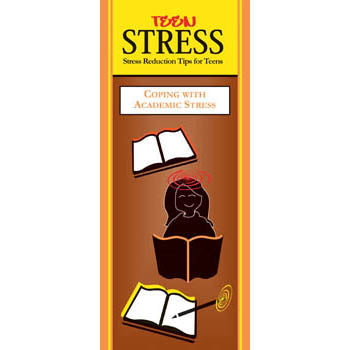 Teen Stress Pamphlet: (25 pack) Coping with Academic Stress