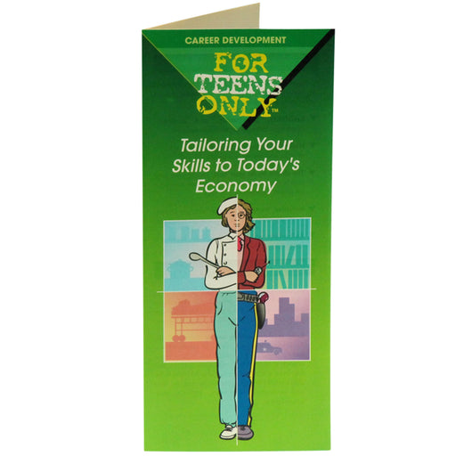 For Teens Only Pamphlet: (25 pack) Tailoring Your Skills to Today's Economy