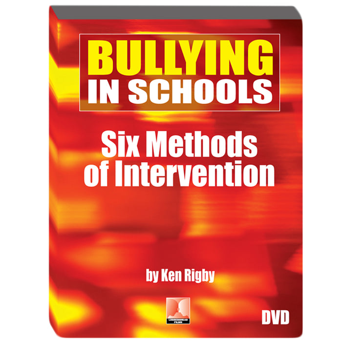 Bullying in Schools: Six Methods of Intervention DVD