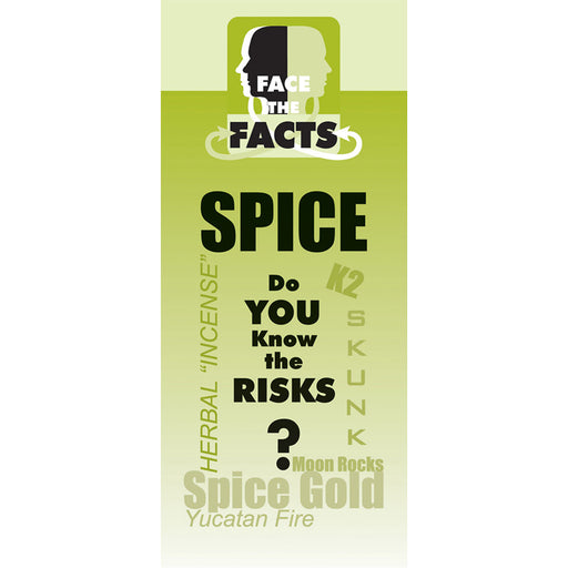 Face the Facts Drug Prevention Pamphlet   Spice 25 pack
