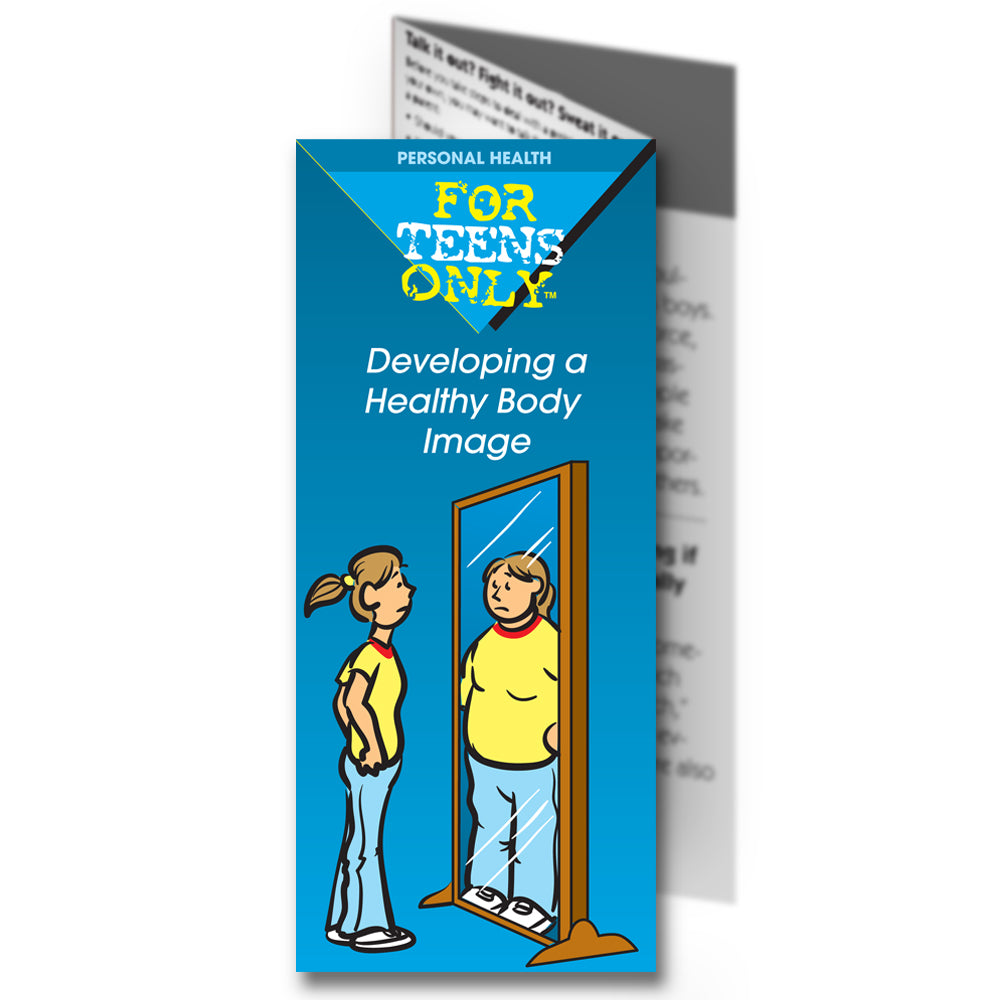 For Teens Only Pamphlet: (25 pack) Developing a Healthy Body Image