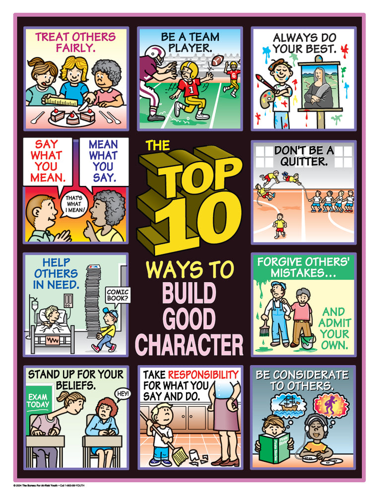 The Top 10 Ways to Build Good Character Poster
