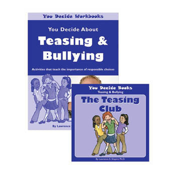 You Decide About Teasing & Bullying Book & Workbook with CD