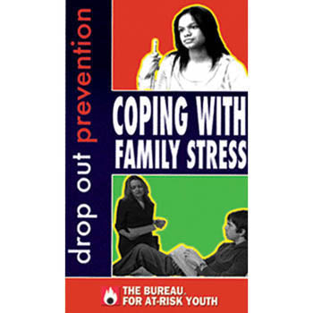 Drop Out Prevention: Coping with Family Stress  DVD