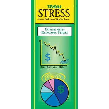 Teen Stress Pamphlet: (25 pack) Coping with Economic Stress