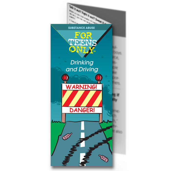 For Teens Only Pamphlet: (25 pack) Drinking and Driving 