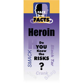 Face the Facts Drug Prevention Pamphlet   Heroin 25 pack
