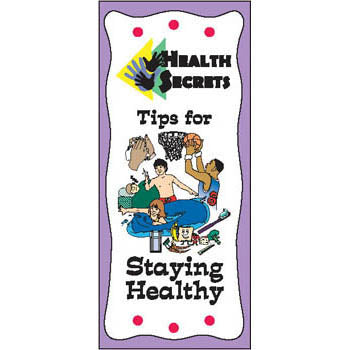 Health Secrets Pamphlet: (25 pack) Tips for Staying Healthy