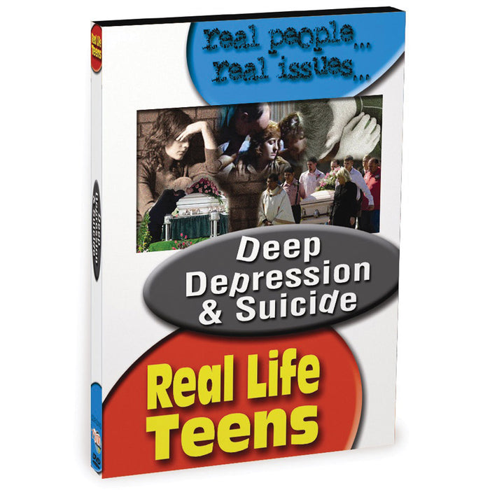 Real Life Teens: Deep Depression and Suicide DVD