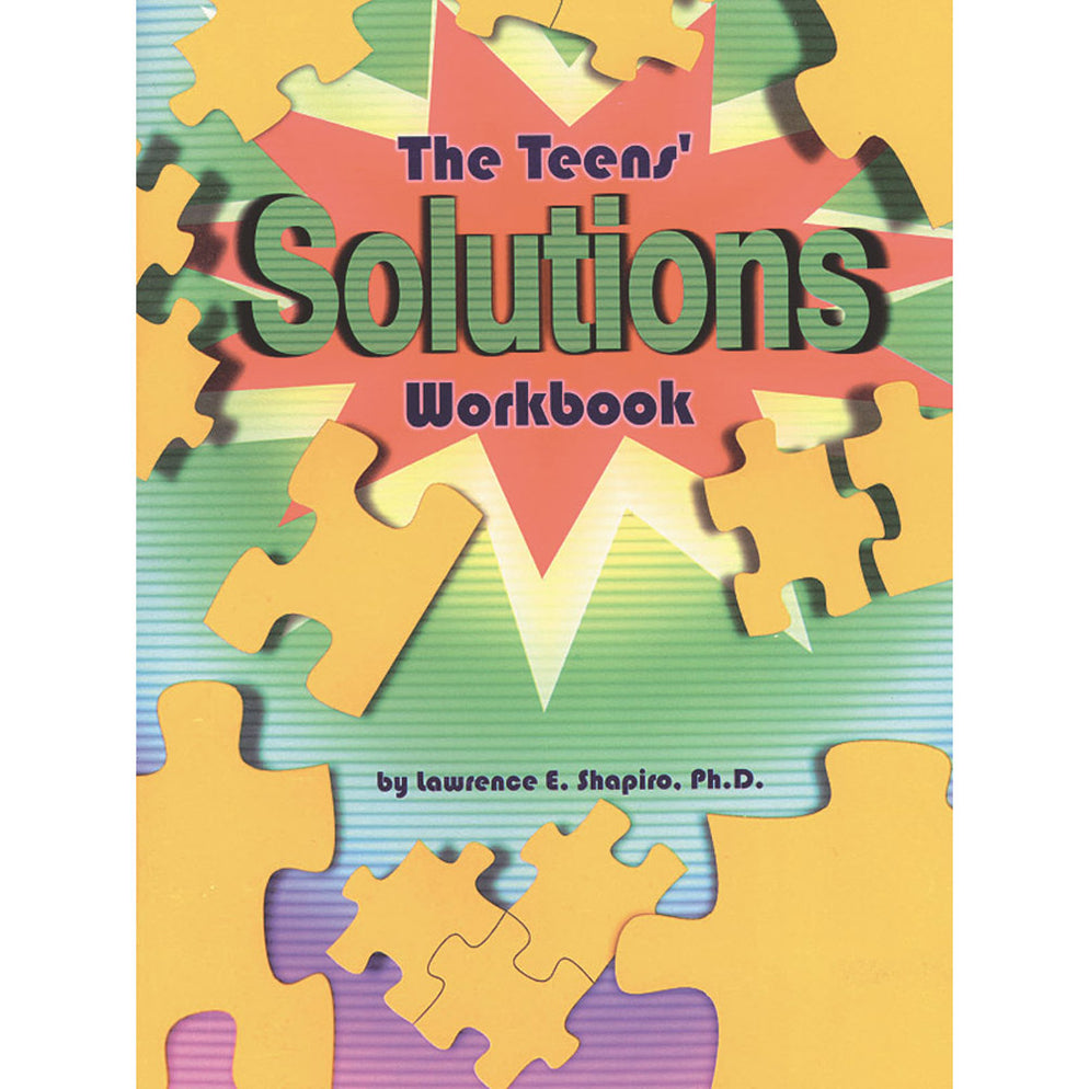 The Teens' Solutions Workbook — The Bureau for At-Risk Youth