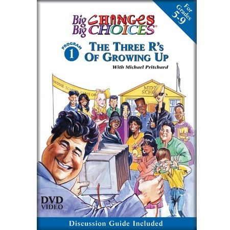 Big Changes, Big Choices: THE THREE Rs OF GROWING UP DVD