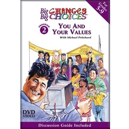 Big Changes, Big Choices: YOU and YOUR VALUES DVD