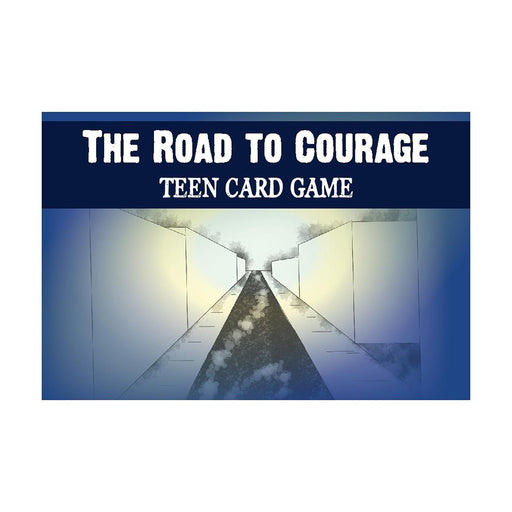The Road to Courage Teen Card Game