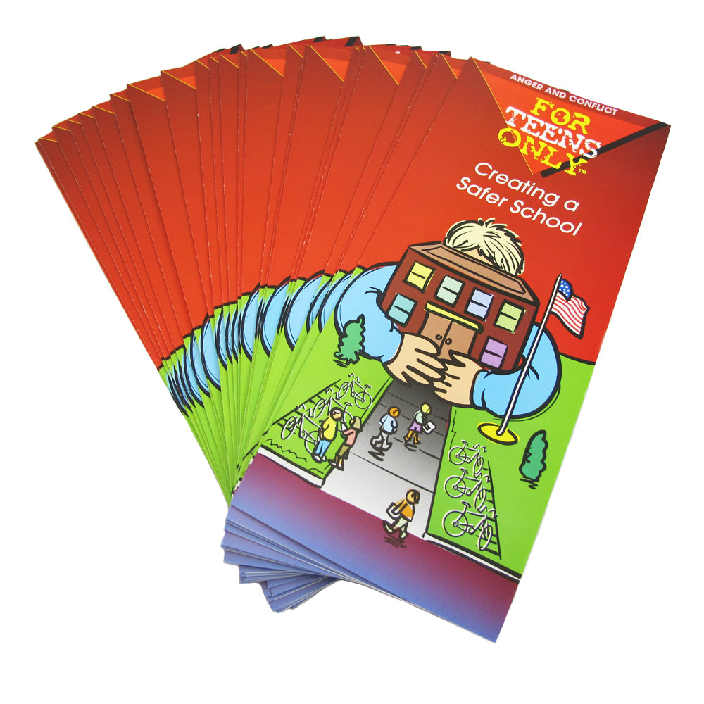 For Teens Only Pamphlet: (25 pack) Creating a Safer School