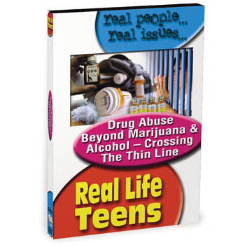 Real Life Teens: Drug Abuse Beyond Marijuana & Alcohol DVD