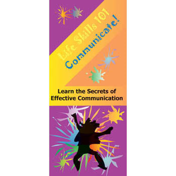 Life Skills 101 Pamphlet: (25 pack) Communicate — The Bureau for At ...